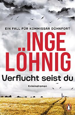 E-Book (epub) Verflucht seist du (Dühnfort 5) von Inge Löhnig