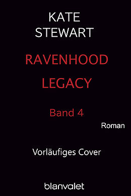 E-Book (epub) N.N. (Ravenhood Legacy 4) von Kate Stewart