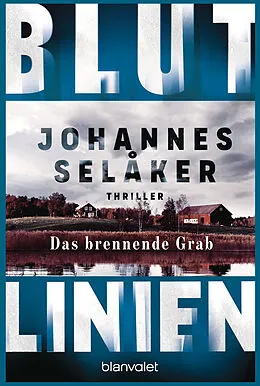 E-Book (epub) Blutlinien - Das brennende Grab von Johannes Selåker
