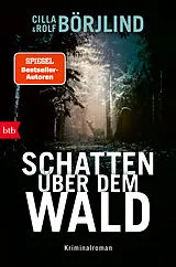 E-Book (epub) Schatten über dem Wald von Cilla Börjlind, Rolf Börjlind