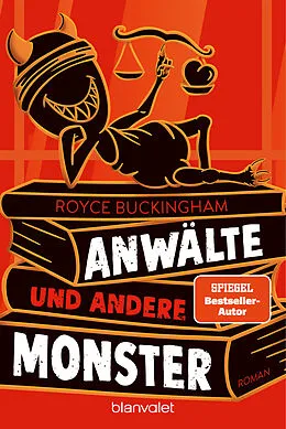 E-Book (epub) Anwälte und andere Monster von Royce Buckingham