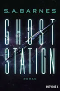 E-Book (epub) Ghost Station von S. A. Barnes