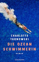 E-Book (epub) Die Ozeanschwimmerin von Charlotte Tarnowski