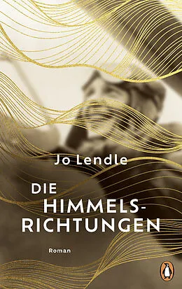 E-Book (epub) Die Himmelsrichtungen von Jo Lendle