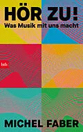 E-Book (epub) Hör zu! von Michel Faber