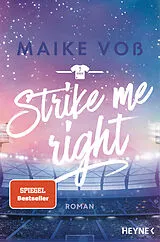 E-Book (epub) Strike Me Right von Maike Voß