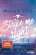 E-Book (epub) Strike Me Right von Maike Voß