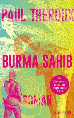 E-Book (epub) Burma Sahib von Paul Theroux