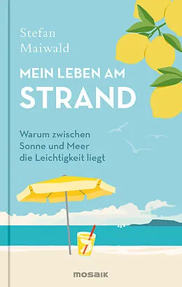 E-Book (epub) Mein Leben am Strand von Stefan Maiwald