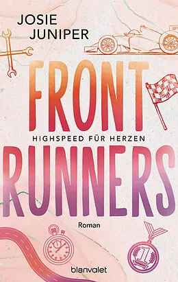 E-Book (epub) Frontrunners - Highspeed für Herzen - von Josie Juniper