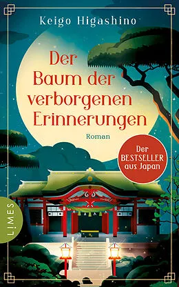 E-Book (epub) Der Baum der verborgenen Erinnerungen von Keigo Higashino
