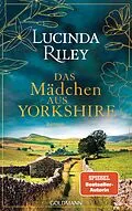 E-Book (epub) Das Mädchen aus Yorkshire von Lucinda Riley