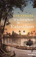 E-Book (epub) Wiedersehen in Rajasthan von Ute Krause