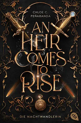 E-Book (epub) An Heir Comes to Rise  Die Nachtwandlerin von Chloe C. Peñaranda