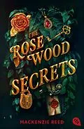 E-Book (epub) The Rosewood Secrets von Mackenzie Reed