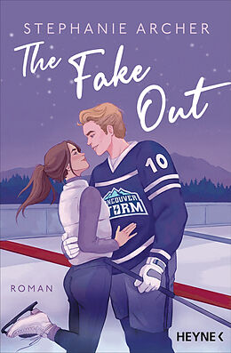 E-Book (epub) The Fake Out von Stephanie Archer