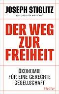 E-Book (epub) Der Weg zur Freiheit von Joseph Stiglitz