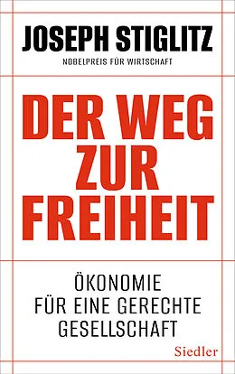 E-Book (epub) Der Weg zur Freiheit von Joseph Stiglitz