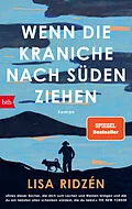 E-Book (epub) Wenn die Kraniche nach Süden ziehen von Lisa Ridzén