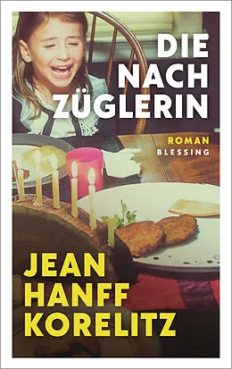 E-Book (epub) Die Nachzüglerin von Jean Hanff Korelitz