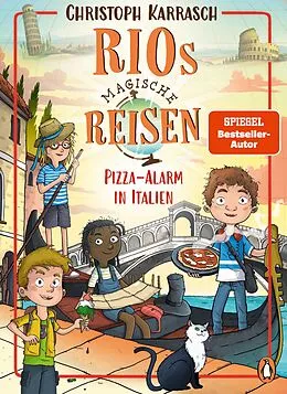 E-Book (epub) Rios magische Reisen  Pizza-Alarm in Italien von Christoph Karrasch