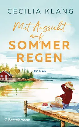 E-Book (epub) Mit Aussicht auf Sommerregen von Cecilia Klang