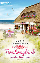 E-Book (epub) Bonbonglück an der Nordsee von Marie Schönbeck