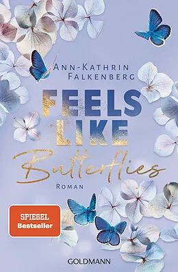 E-Book (epub) Feels like Butterflies von Ann-Kathrin Falkenberg