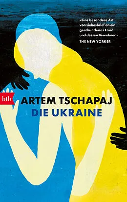 E-Book (epub) Die Ukraine von Artem Tschapaj