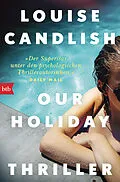 E-Book (epub) Our Holiday von Louise Candlish