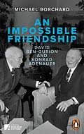 E-Book (epub) An Impossible Friendship von Michael Borchard