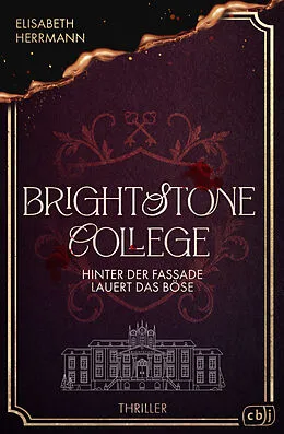 E-Book (epub) Brightstone College  Hinter der Fassade lauert das Böse von Elisabeth Herrmann
