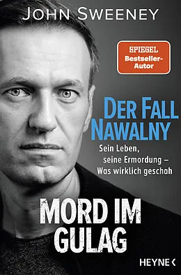 E-Book (epub) Der Fall Nawalny  Mord im Gulag von John Sweeney