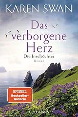 E-Book (epub) Die Inseltöchter - Das verborgene Herz von Karen Swan