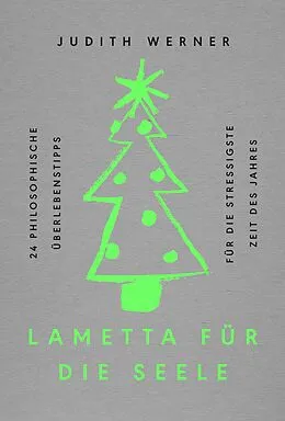 E-Book (epub) Lametta für die Seele von Judith Werner