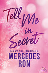 E-Book (epub) Tell Me in Secret von Mercedes Ron