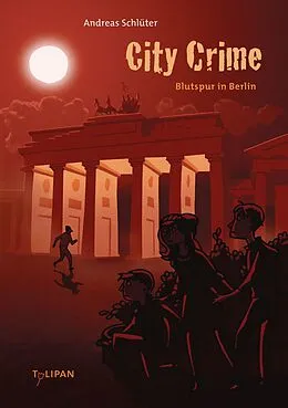 E-Book (epub) City Crime - Blutspur in Berlin von Andreas Schlüter