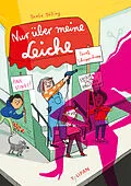 E-Book (epub) Nur über meine Leiche von Beate Dölling