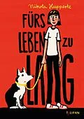 E-Book (epub) Fürs Leben zu lang von Nikola Huppertz