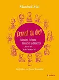 E-Book (epub) Kennst du die? von Manfred Mai