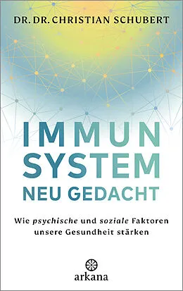 E-Book (epub) Immunsystem neu gedacht von Christian Schubert