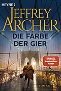 E-Book (epub) Die Farbe der Gier von Jeffrey Archer
