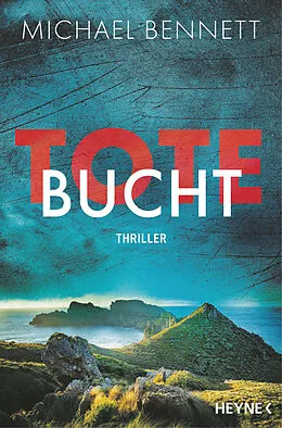 E-Book (epub) Tote Bucht von Michael Bennett