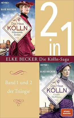 E-Book (epub) Becker, Kölln-Saga (2in1-Bundle) von Elke Becker