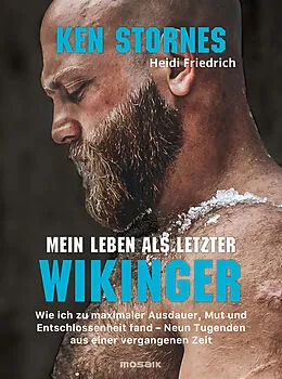 E-Book (epub) Mein Leben als letzter Wikinger von Ken Stornes, Heidi Friedrich