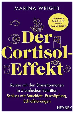 E-Book (epub) Der Cortisol-Effekt von Marina Wright