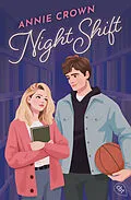 E-Book (epub) Night Shift von Annie Crown