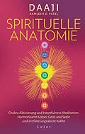 E-Book (epub) Spirituelle Anatomie von Daaji Kamlesh D. Patel