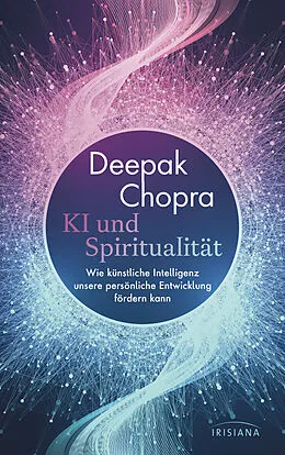 E-Book (epub) KI und Spiritualität von Deepak Chopra