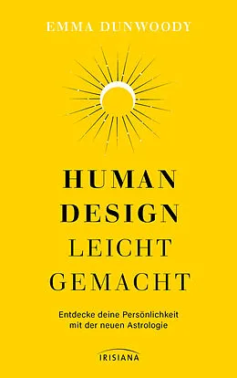 E-Book (epub) Human Design leicht gemacht von Emma Dunwoody